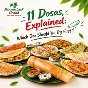 11 Dosas, Explained: Which One Should You Try First?